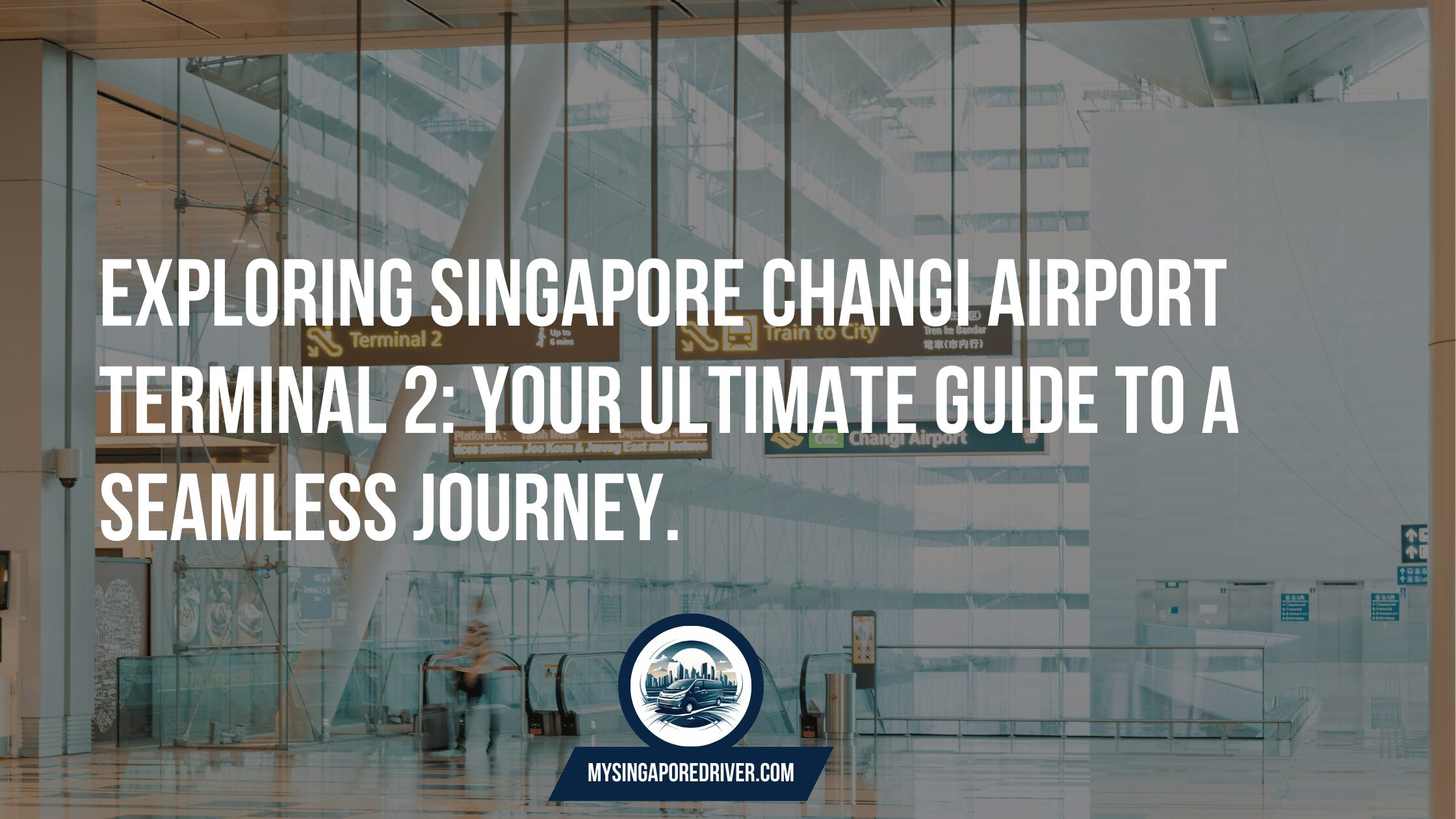 Changi-terminal-2-guide